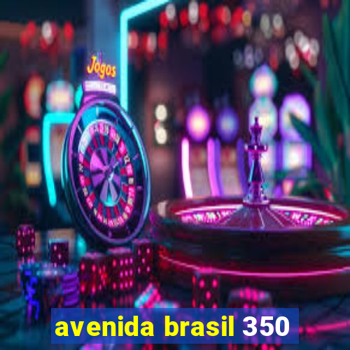 avenida brasil 350